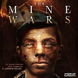 P. Andrew Willis - The Mine Wars