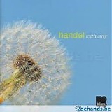 Handel - HÃ¤ndel with Care (Klara) CD1