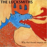 Lucksmiths, The - Why That Doesn't Surprise Me