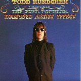 Todd Rundgren - The Ever-Popular Tortured Artist Effect