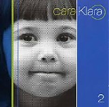 Various Artists Classical - Cara Klara 2 - CD1