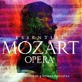 Mozart - Essential Mozart Opera (CD1)