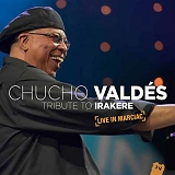 Chucho ValdÃ©s - Tribute To Irakere (Live In Marciac)