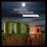 Marshall Crenshaw - Driving & Dreaming