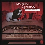 Marshall Crenshaw - I Don't See You Laughing Now (10" Vinyl)