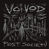 Voivod - Post Society