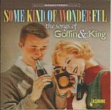 Various artists - Some Kind Of Wonderful: The Songs Of Goffin And King