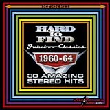 Various artists - Hard To Find Stereo Jukebox Classics: 1960 - 1964