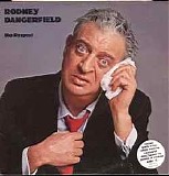 Rodney Dangerfield - No Respect