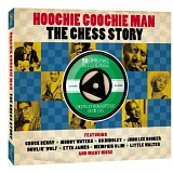 Various artists - Hoochie Coochie Man: The Chess Story