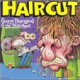 George Thorogood and The Destroyers - Haircut