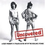 Various artists - MOJO Presents - The Rolling Stones Uncovered