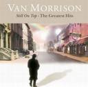 Van Morrison - Still on Top: The Greatest Hits