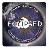 Various artists - UNCUT - Eclipsed