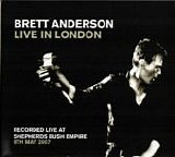 Anderson, Brett - Live In London
