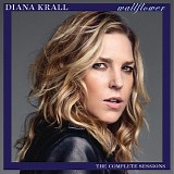 Diana Krall - Wallflower: The Complete Sessions