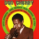 Don Cherry - Live At CafÃ© Montmartre 1966 Volume Two