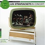 Los Straitjackets - Los Straitjackets In Concert!