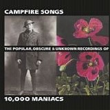 10,000 Maniacs - Campfire Songs