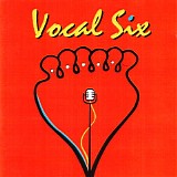 Vocal Six - Vocal Six