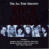 Various artists - The All Time Greatest Rock Songs Volume 1