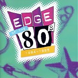 Various artists - Edge Of The 80's: 1984-1985