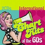 Various artists - International Chart Hits Of The 60's