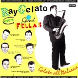 Ray Gelato - Gelato All Italiana