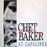 Chet Baker - Chet Baker At Capolinea