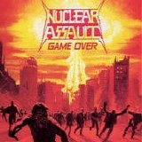 Nuclear Assault - Game Over  & The Plague