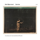 Ketil BjÃ¸rnstad - Sunrise: A cantata on texts by Edvard Munch