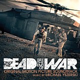 Michael Yezerski - Only The Dead See The End of War