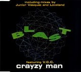 Blast (featuring V.D.C.) - Crayzy Man
