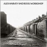 Harvey, Alex - Hair Rave Up / Rock Workshop