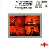 Art Ensemble of Chicago - A Jackson In Your House / Message To Our Folks