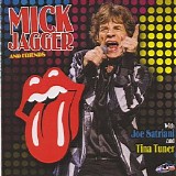 Mick Jagger - Mick Jagger and Friends