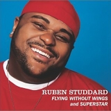 Ruben Studdard - Flying Without Wings and Superstar