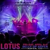 Lotus - Live at the Belly Up, Aspen CO 04-08-2016