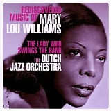 The Dutch Jazz Orchestra - The Lady Who Swings The Band