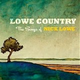 Various artists - Lowe Country: The Songs Of Nick Lowe