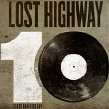 Various artists - Lost Highway 10th Anniversary