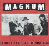 Magnum - Storytellers  At Donington