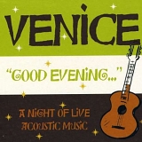 Venice - "Good Evening..."