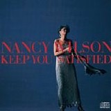 Nancy Wilson - Keep You Satisfied  [Japan]