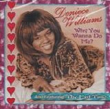 Deniece Williams - Why You Wanna Do Me?  (CD Single)