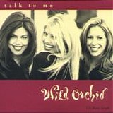 Wild Orchid - Talk to Me  (CD Maxi-Single)
