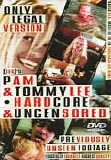 Pamela Anderson  & Tommy Lee - Hardcore & Uncensored