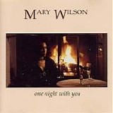Mary Wilson - One Night With You  (CD Single)