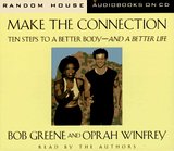 Oprah Winfrey and Bob Greene - Make The Connection
