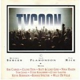 Various Artists - Tycoon by Michel Berger, Luc Plamondon & Tim Rice